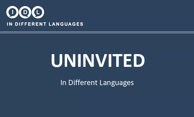 Uninvited in Different Languages - Image