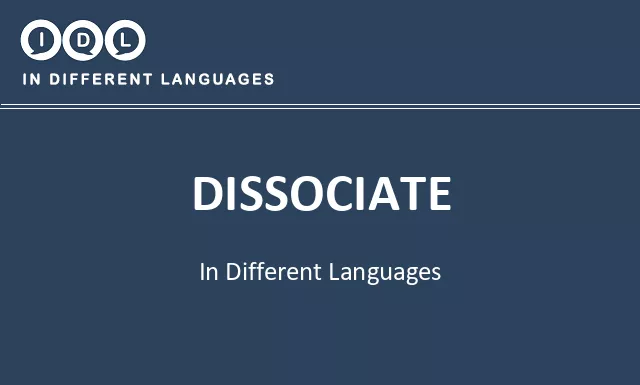 Dissociate in Different Languages - Image