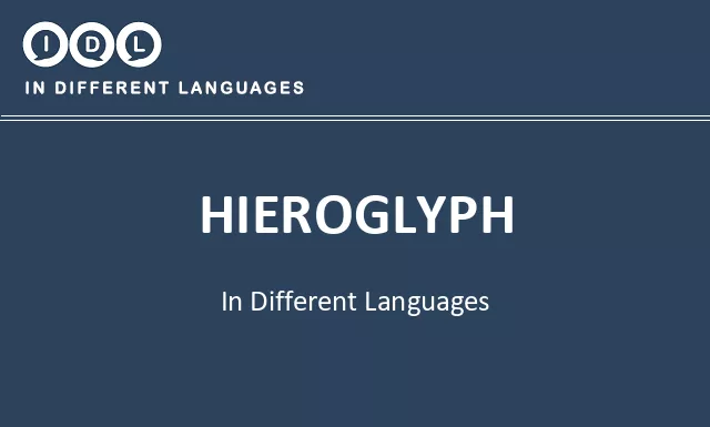 Hieroglyph in Different Languages - Image