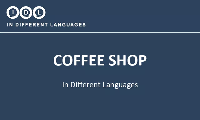 Coffee shop in Different Languages - Image