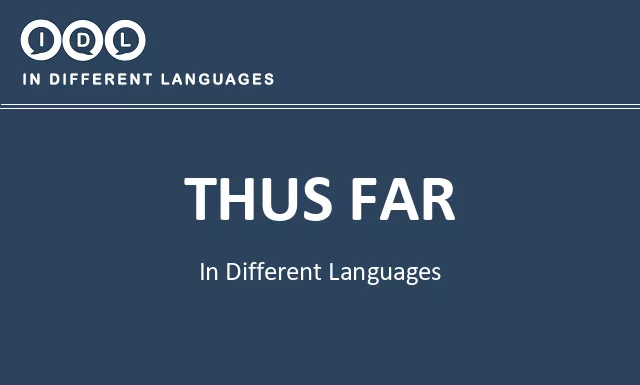 Thus far in Different Languages - Image