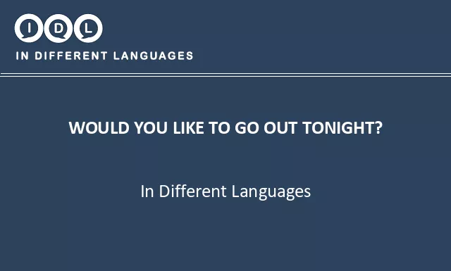 Would you like to go out tonight? in Different Languages - Image