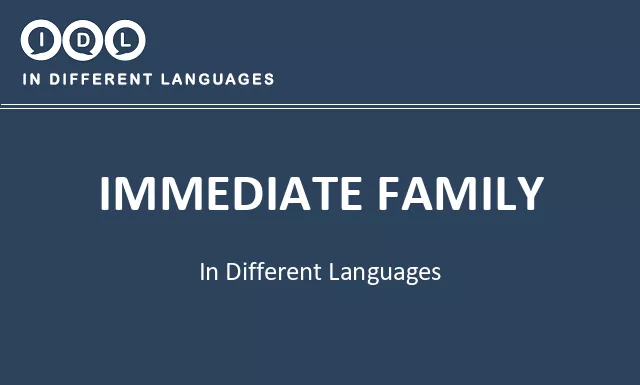 Immediate family in Different Languages - Image