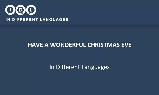 Have a wonderful christmas eve in Different Languages - Image