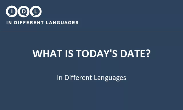 What is today's date? in Different Languages - Image