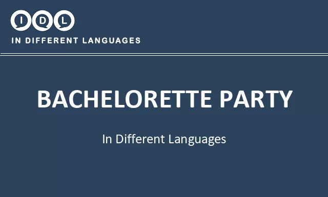 Bachelorette party in Different Languages - Image