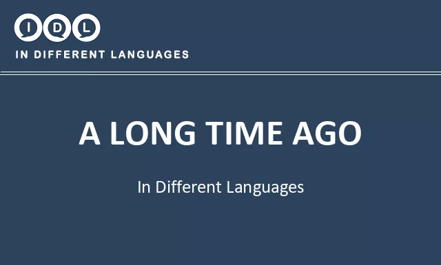 A long time ago in Different Languages - Image