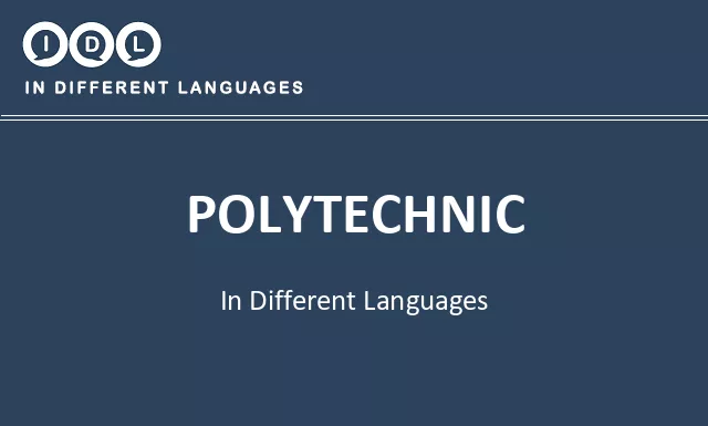 Polytechnic in Different Languages - Image