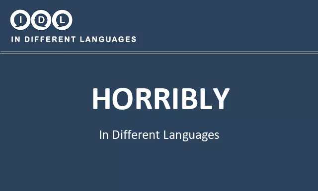 Horribly in Different Languages - Image