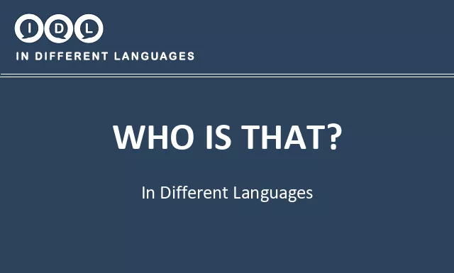 Who is that? in Different Languages - Image