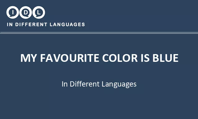 My favourite color is blue in Different Languages - Image
