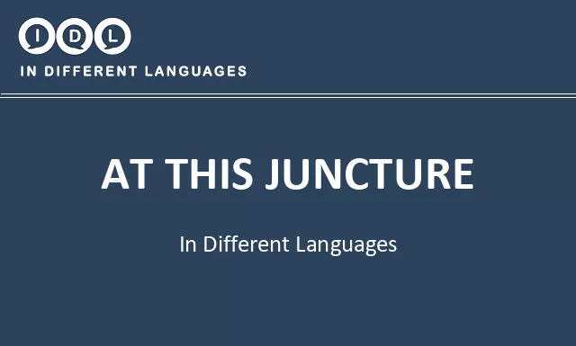 At this juncture in Different Languages - Image