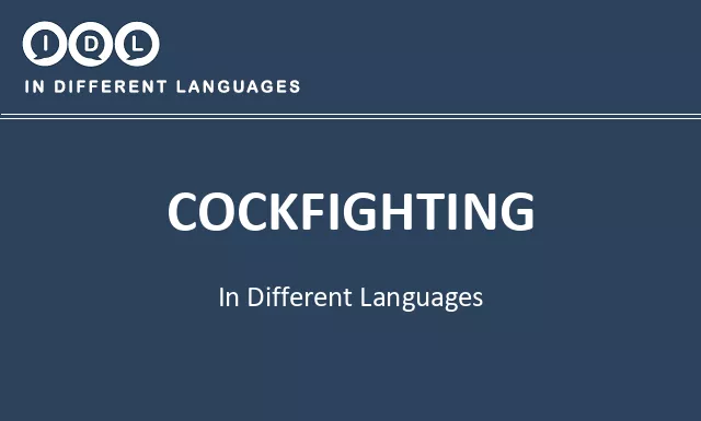 Cockfighting in Different Languages - Image