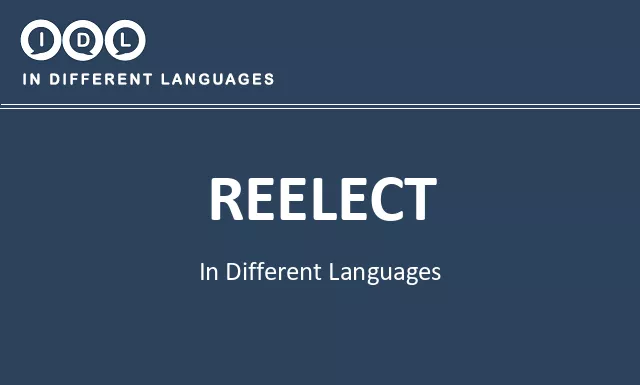 Reelect in Different Languages - Image