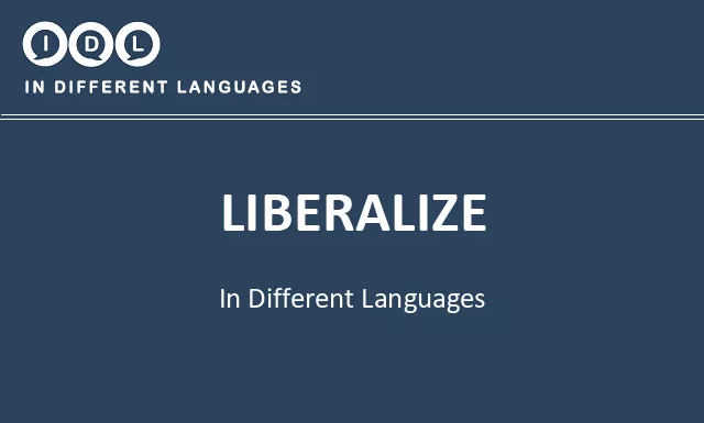 Liberalize in Different Languages - Image