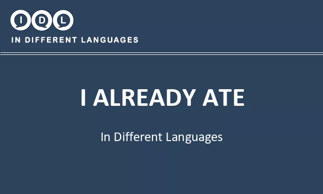 I already ate in Different Languages - Image