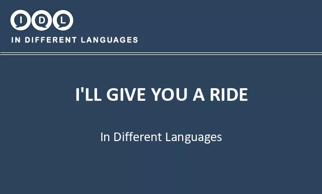 I'll give you a ride in Different Languages - Image