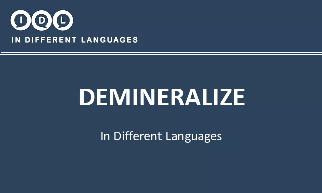 Demineralize in Different Languages - Image