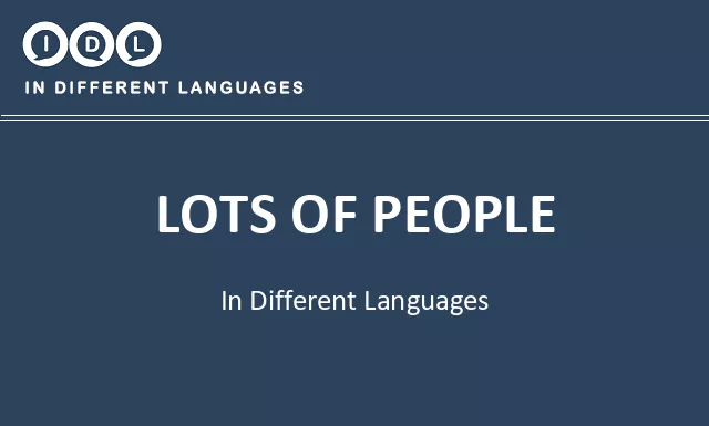 Lots of people in Different Languages - Image