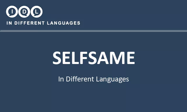 Selfsame in Different Languages - Image