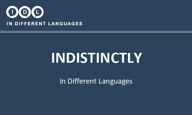 Indistinctly in Different Languages - Image