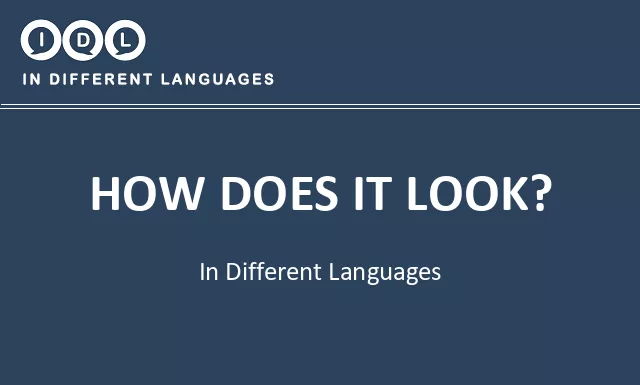 How does it look? in Different Languages - Image