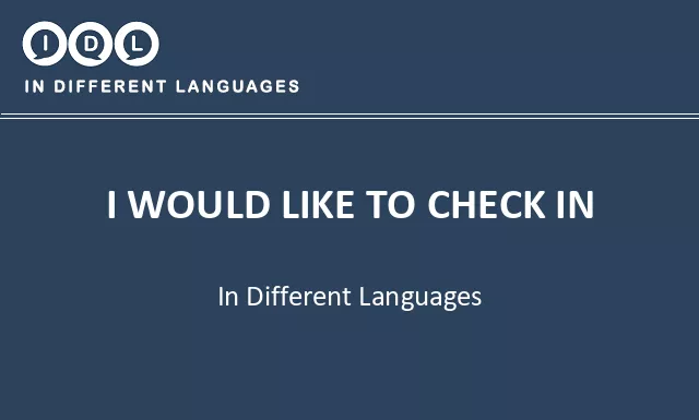 I would like to check in in Different Languages - Image