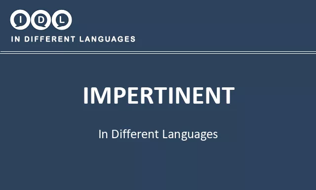 Impertinent in Different Languages - Image