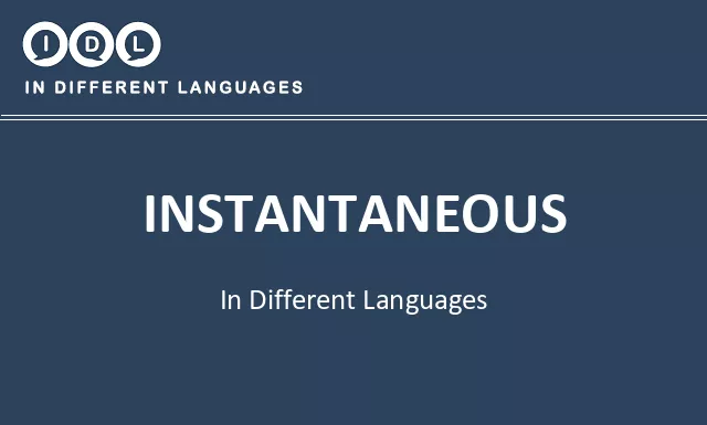 Instantaneous in Different Languages - Image