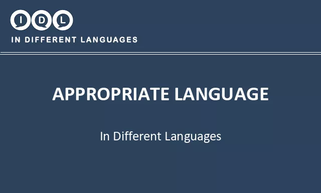 Appropriate language in Different Languages - Image