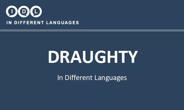 Draughty in Different Languages - Image