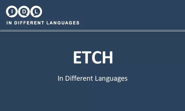 Etch in Different Languages - Image