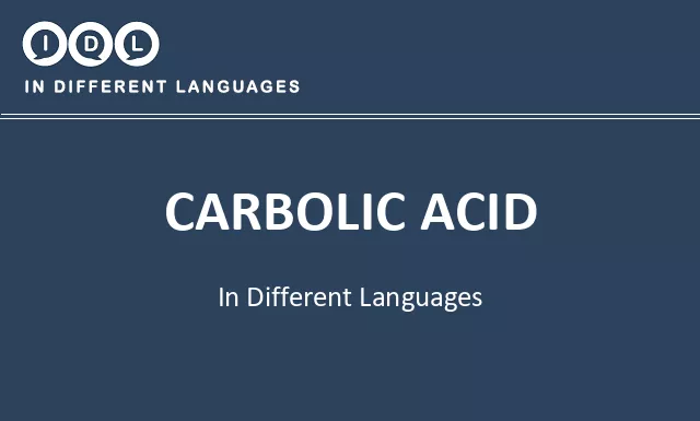 Carbolic acid in Different Languages - Image