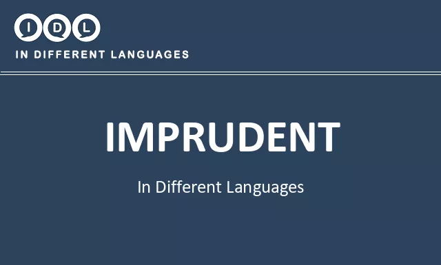 Imprudent in Different Languages - Image