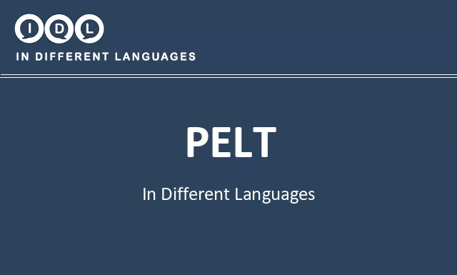 Pelt in Different Languages - Image