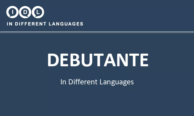 Debutante in Different Languages - Image
