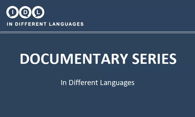 Documentary series in Different Languages - Image
