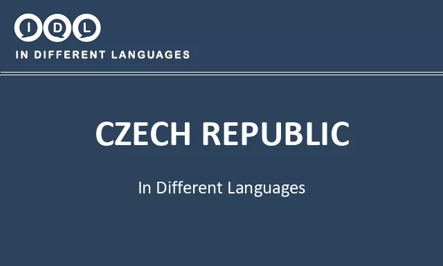 Czech republic in Different Languages - Image