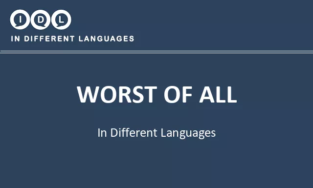 Worst of all in Different Languages - Image