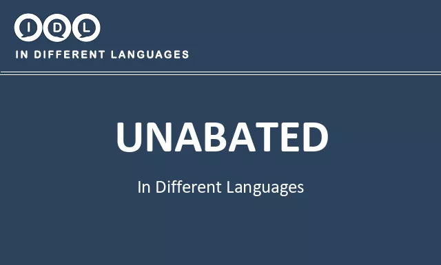 Unabated in Different Languages - Image