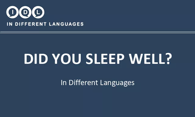 Did you sleep well? in Different Languages - Image