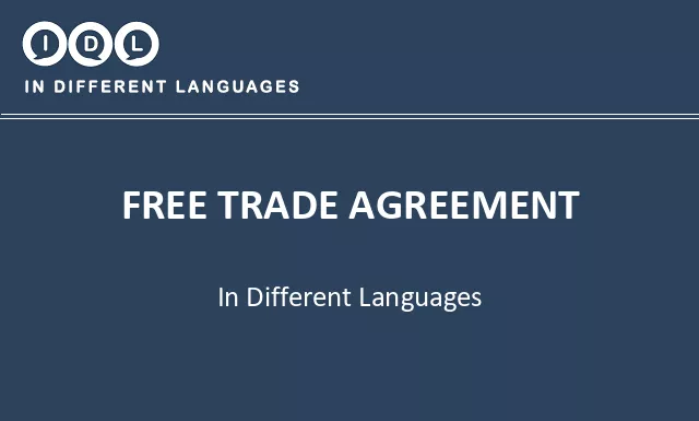 Free trade agreement in Different Languages - Image