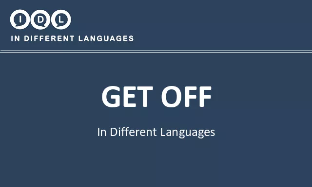Get off in Different Languages - Image