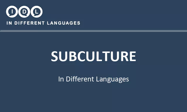 Subculture in Different Languages - Image