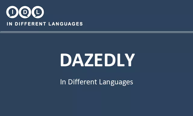 Dazedly in Different Languages - Image